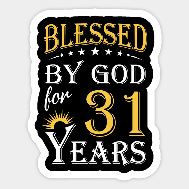 Blessed By God For 31 Years 31st Birthday Sticker by Lemonade Fruit